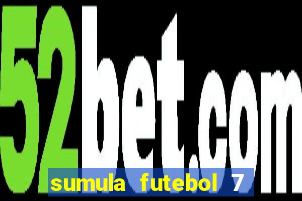 sumula futebol 7 society excel